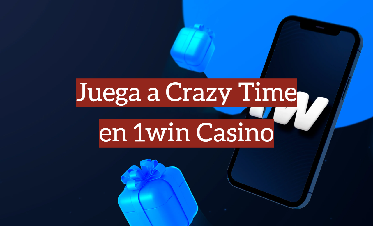 Juega a Crazy Time en 1win Casino