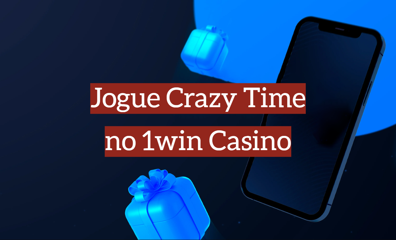 Jogue Crazy Time no 1win Casino